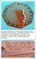 An accurate reproduction of a dial made by Elias Allen .